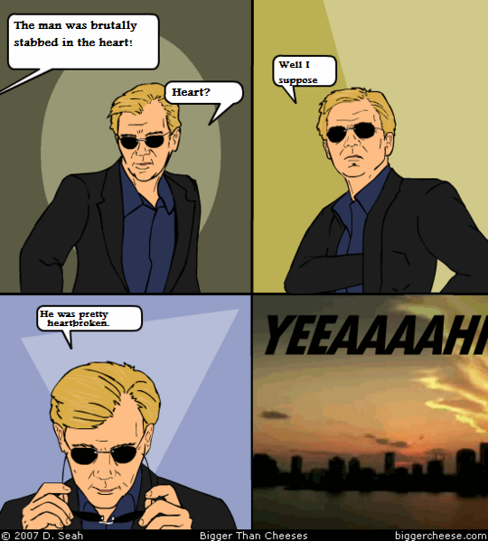 ITT: We Make Our Own David Caruso one liners.