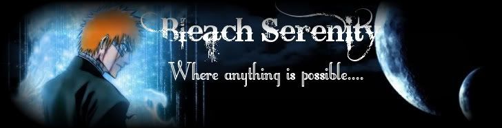 Bleach Serenity