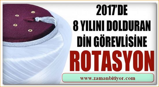 8 Yılını Doldurana Rotasyon