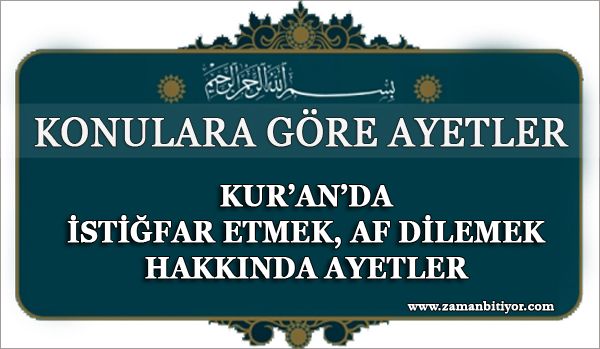 Kur’an’da İstiğfar Etmek İle İlgili Ayetler