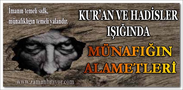 Münafığın Alametleri Nelerdir?