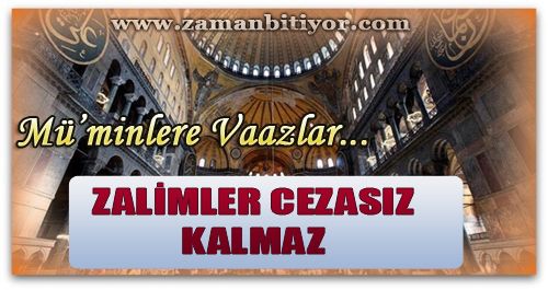 Zalimler Cezasız Kalmaz Hakkında Vaaz